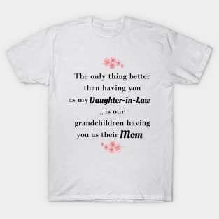 Daughter in Law funny T-Shirt